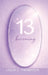 13: Becoming by Linda C. Thompson