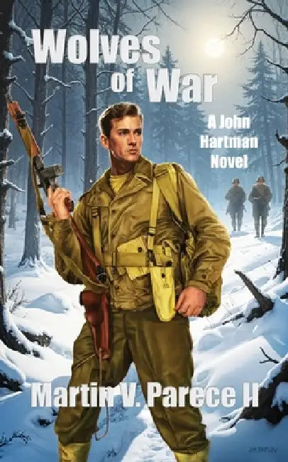 Wolves of War - The Black Sun Cycle Book 1 by Martin V. Parece