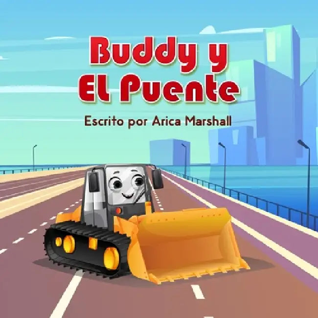 Buddy y El Puente: Self Regulation by Arica Marshall