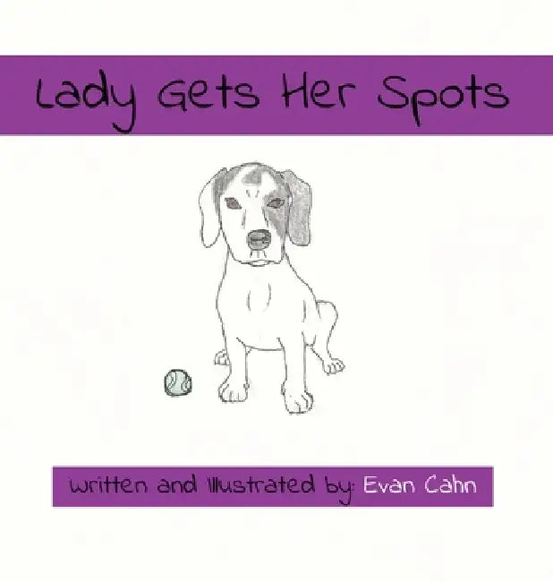 Lady Gets Her Spots by Evan Cahn