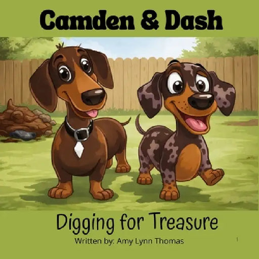Camden & Dash: Digging for Treasure by Amy Lynn Thomas