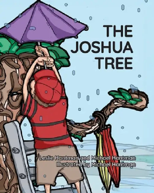 The Joshua Tree by Leslie Hantman, Michael Hantman