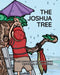 The Joshua Tree by Leslie Hantman, Michael Hantman