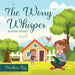 The Worry Whisper by Madhuri Roy