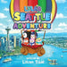 Lyla's Seattle Adventure by Lillian Tible