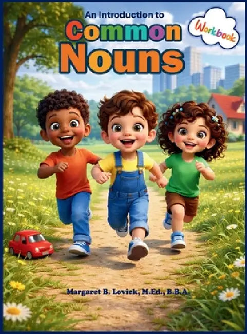 An Introduction to Common Nouns by Margaret B. Lovick