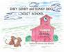 INKY DINKY and DINKY DOO VISIT SCHOOL by Cleo J. Waters