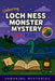 Unboring Loch Ness Monster Mystery for Kids: Funny, Fascinating Guide to the Strangest True Loch Ness Monster Mysteries, Shocking Evidence, and Unexpl by Unboring Mysteries