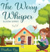 The Worry Whisper by Madhuri Roy