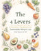 The 4 Levers: A Nutrition Workbook for Sustainable Weight Loss by Parker Nelson