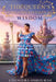 The Queen's Unconventional Wisdom by Cheniera Osbourne, Vonterkia Collins, Antonio Roberts