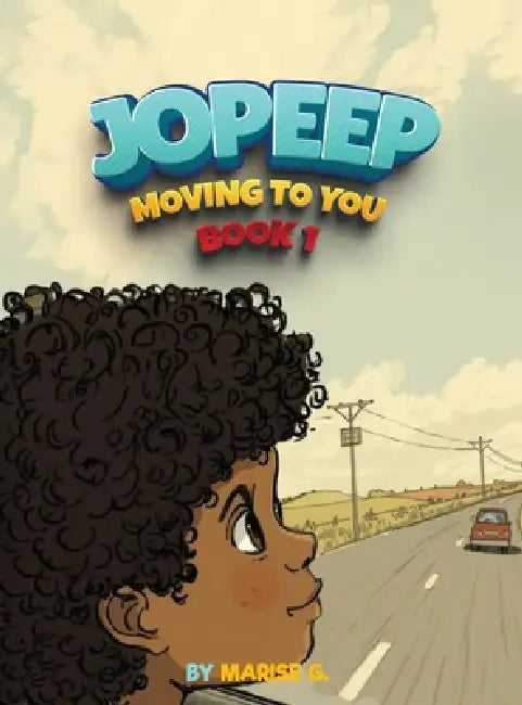 Jopeep Moving To You Book 1 by Marise G