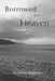Borrowed from Heaven by Jonathan Yungkans