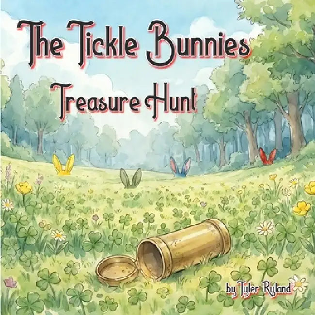 The Tickle Bunnies: Treasure Hunt by Ernest Dalby
