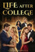 Life After College by Ashley Dawson