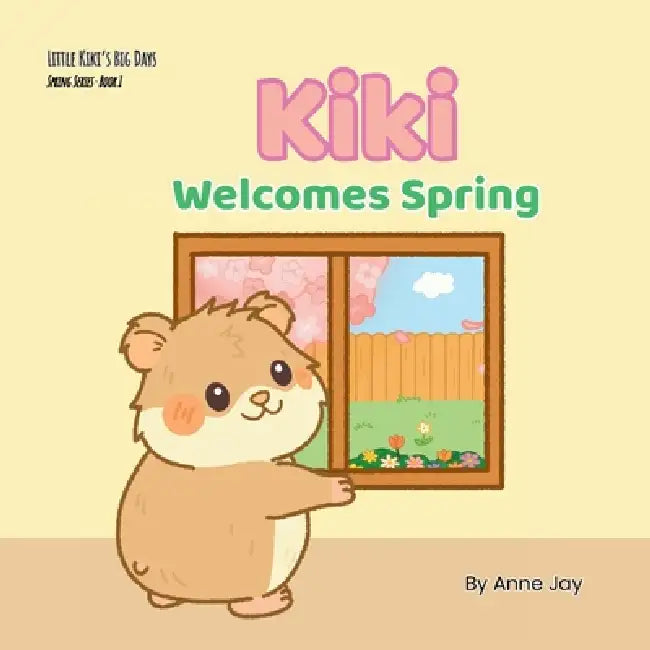 Kiki Welcomes Spring by Anne Jay