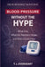 High Blood Pressure Without the Hype by T. L. Everheart