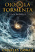 Ojo de la Tormenta by Charles Gomez
