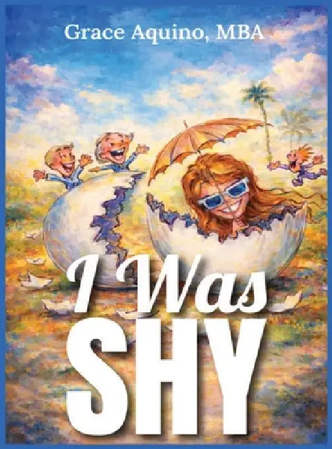I Was Shy by Grace Aquino