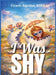 I Was Shy by Grace Aquino