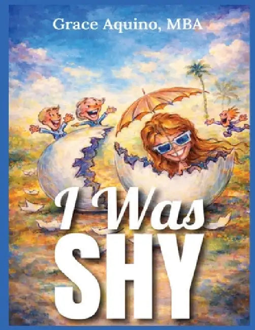 I Was Shy by Grace Aquino