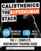 Calisthenics The Superhuman Stack by Pure Calisthenics