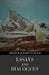 Essays and Dialogues (Polis & Praxis Gray Series) by Arthur Schopenhauer, Sara Hay Goddard Dircks, T. Bailey Saunders