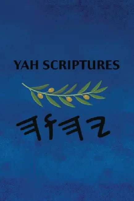 Yah Scriptures by Boss