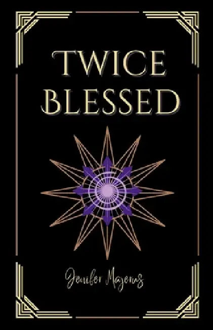 Twice Blessed by Jenifer Majerus