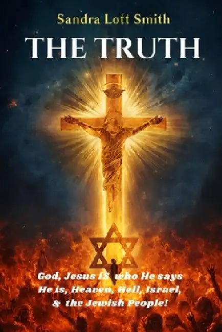 The Truth by Sandra Lott Smith