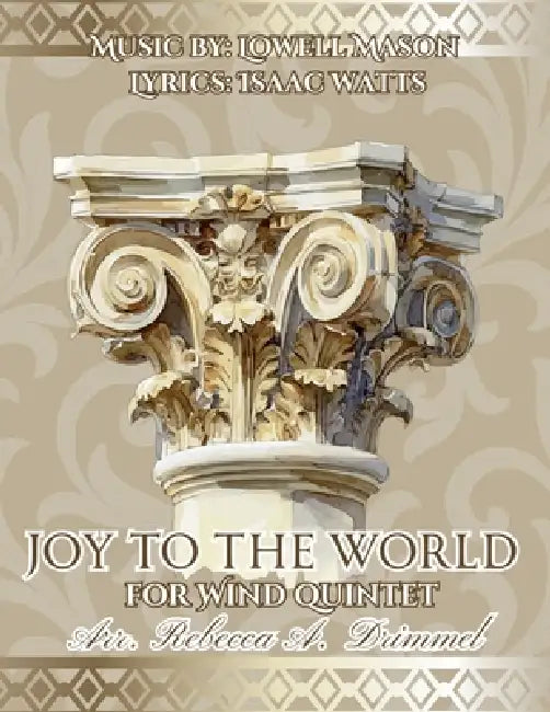 Joy to the World: For Wind Quintet by Rebecca Drimmel