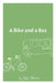 A Bike and a Bus by Kelsi Coleman