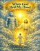 When God Held My Hand by Richard M. Eunice