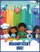 Magnificent Hue! by Marise G