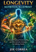 Longevity Nutrition Blueprint: Advanced Fasting, Protein Cycling, and Micronutrient Strategies for Lifelong Health by Joe Correa