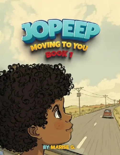 Jopeep Moving To You Book 1 by Marise G