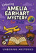 Unboring Amelia Earhart Mystery for Kids: Funny, Fascinating Guide to the Strangest True Amelia Earhart Mysteries, Hidden Clues, and Unexplained Disap by Unboring Mysteries