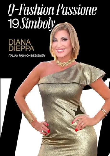 Q-Fashion Passion 19 Simboly by Diana Dieppa, Marc Evans, Michele Simolo