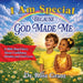 I Am Special Because God Made Me by Rose Grant