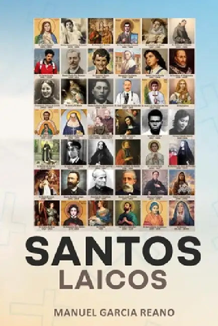 Santos Laicos by Manuel García Reaño