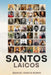 Santos Laicos by Manuel García Reaño