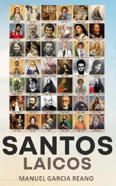 Santos Laicos by Manuel García Reaño