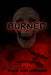 Burned: A Collection of Darker Poetry by Stacie Ann Leininger