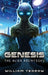Genesis: The Alien Architects by William Tedrow