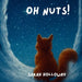 Oh Nuts! by Sarah Holloway
