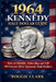 1964 Kennedy Half Dollar Guide: How to Identify, Value, Buy, and Sell 90 Percent Silver Kennedy Half Dollars by Roggie Clark, Raj Clark