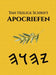 Yah Heilige Schrift Apocriefen by Boss