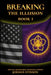 Breaking the Illusion: The U.S. Government Spiritual Exposé Book I by Jordan Stinson