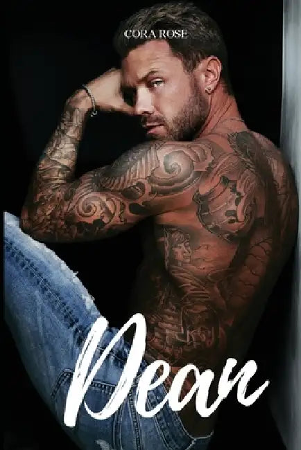 Dean by Cora Rose