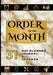 Order of the Month by Christhopher Thomas